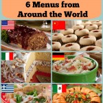 International Favorites: 6 Menus from Around the World